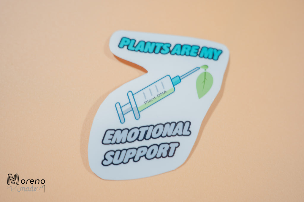 "Plants are my Emotional Support" Sticker