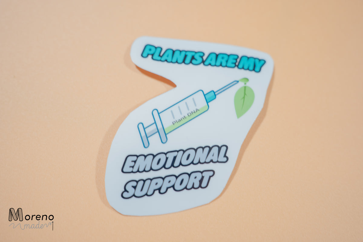 "Plants are my Emotional Support" Sticker