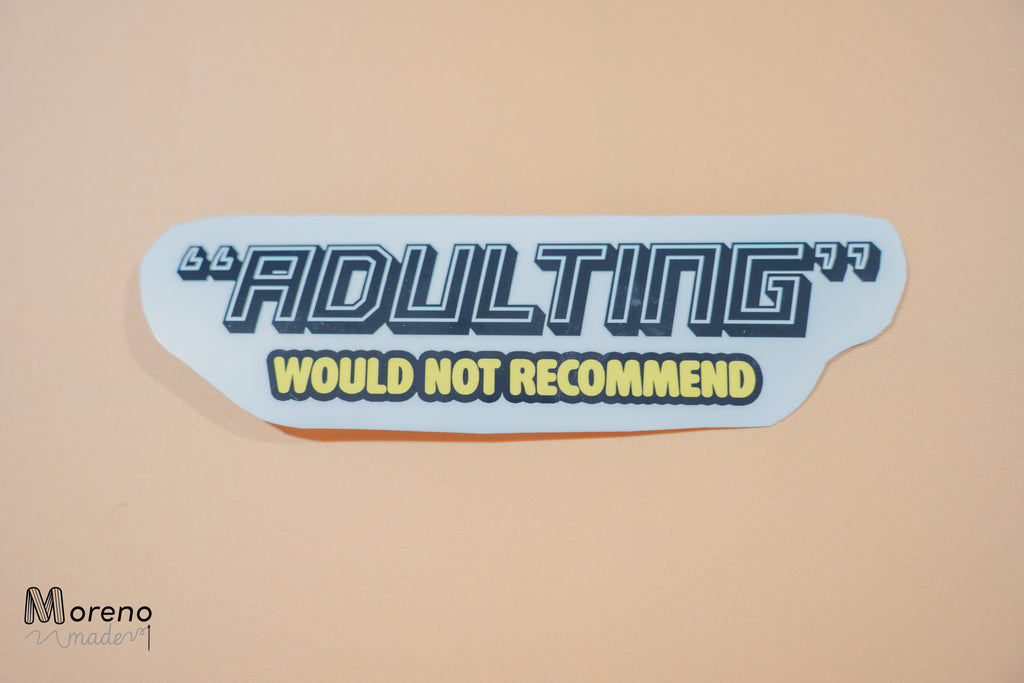 "Adulting" Sticker