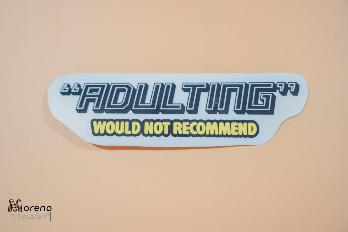 "Adulting" Sticker