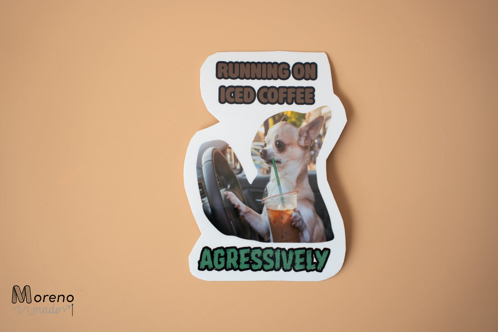 "Running on Iced Coffee Aggressively" Sticker