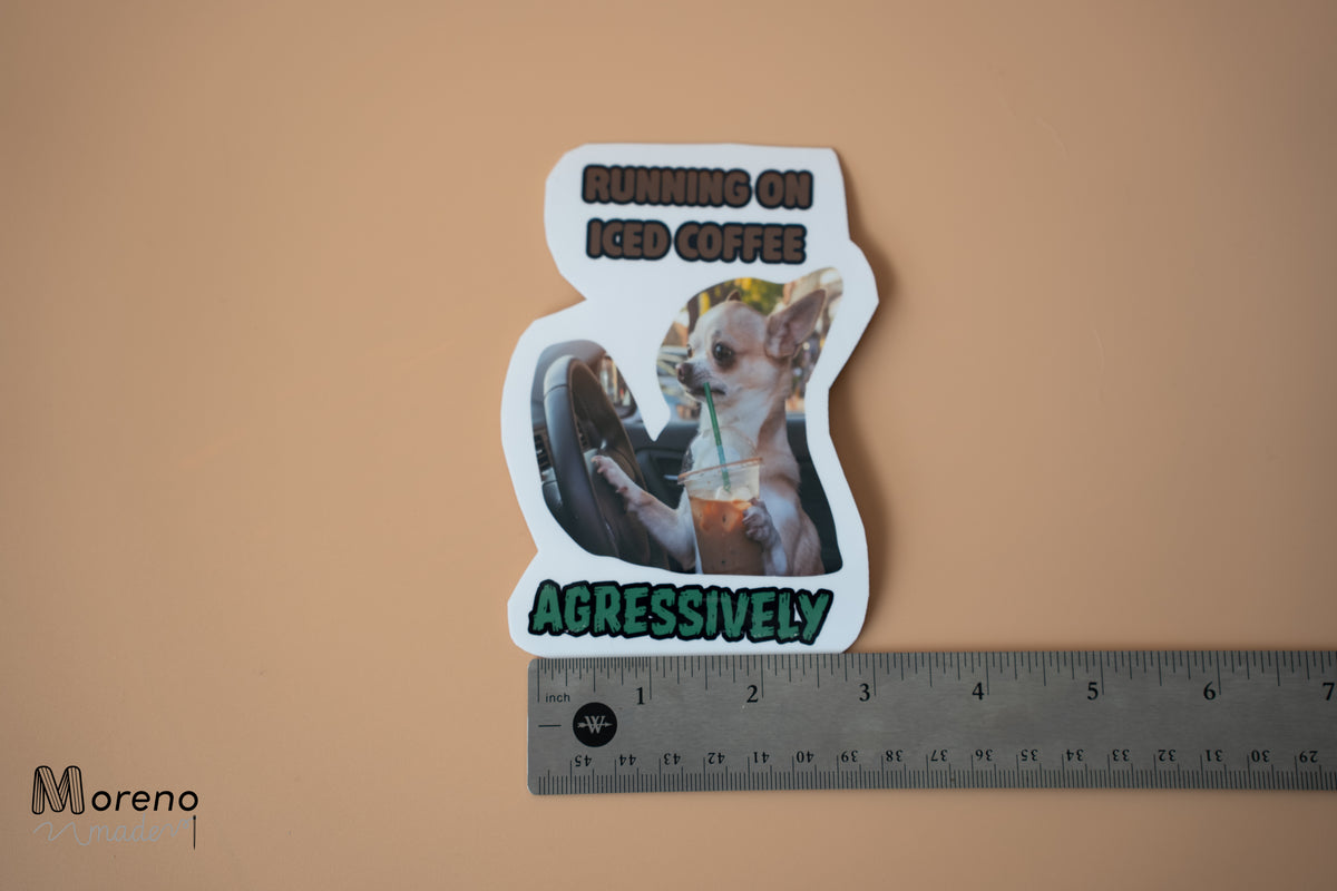 "Running on Iced Coffee Aggressively" Sticker