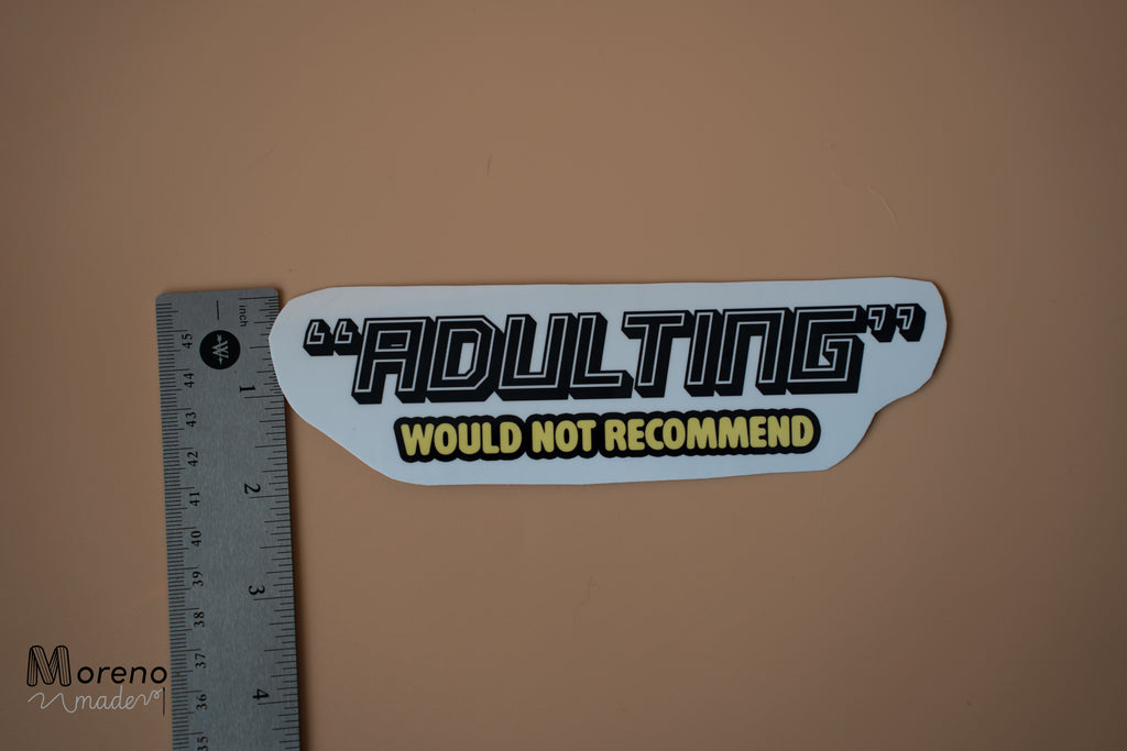 "Adulting" Sticker
