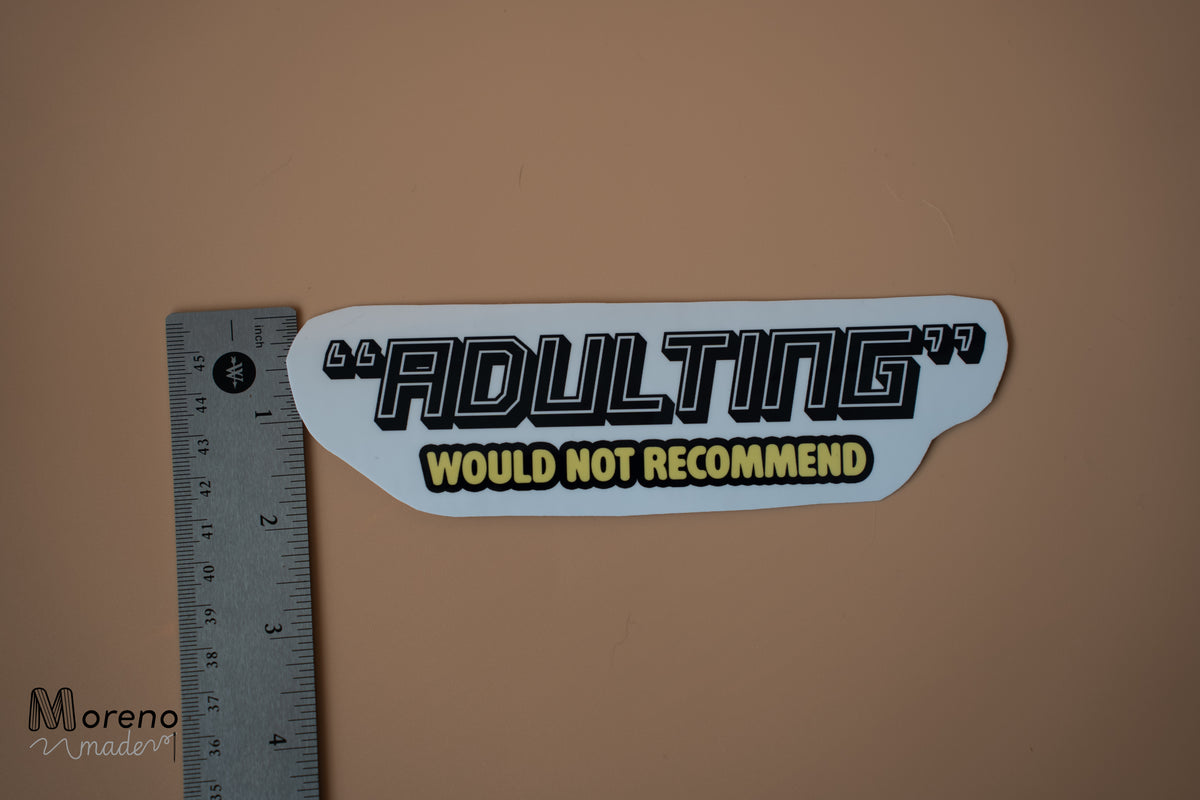"Adulting" Sticker