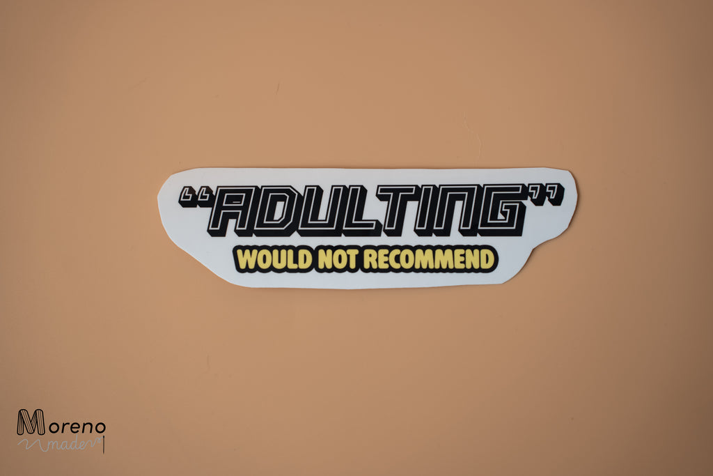 "Adulting" Sticker