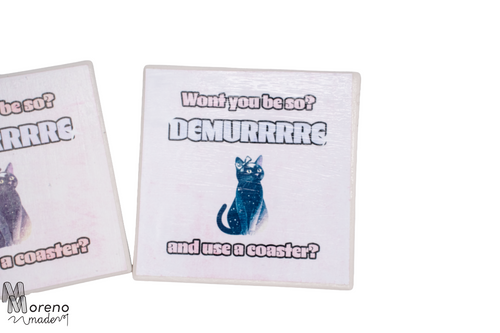 "Demurrrrre" Coaster DUO Set (Funny)