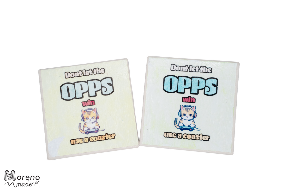 "Don't let the OPPS win!" Coaster DUO Set (Funny)